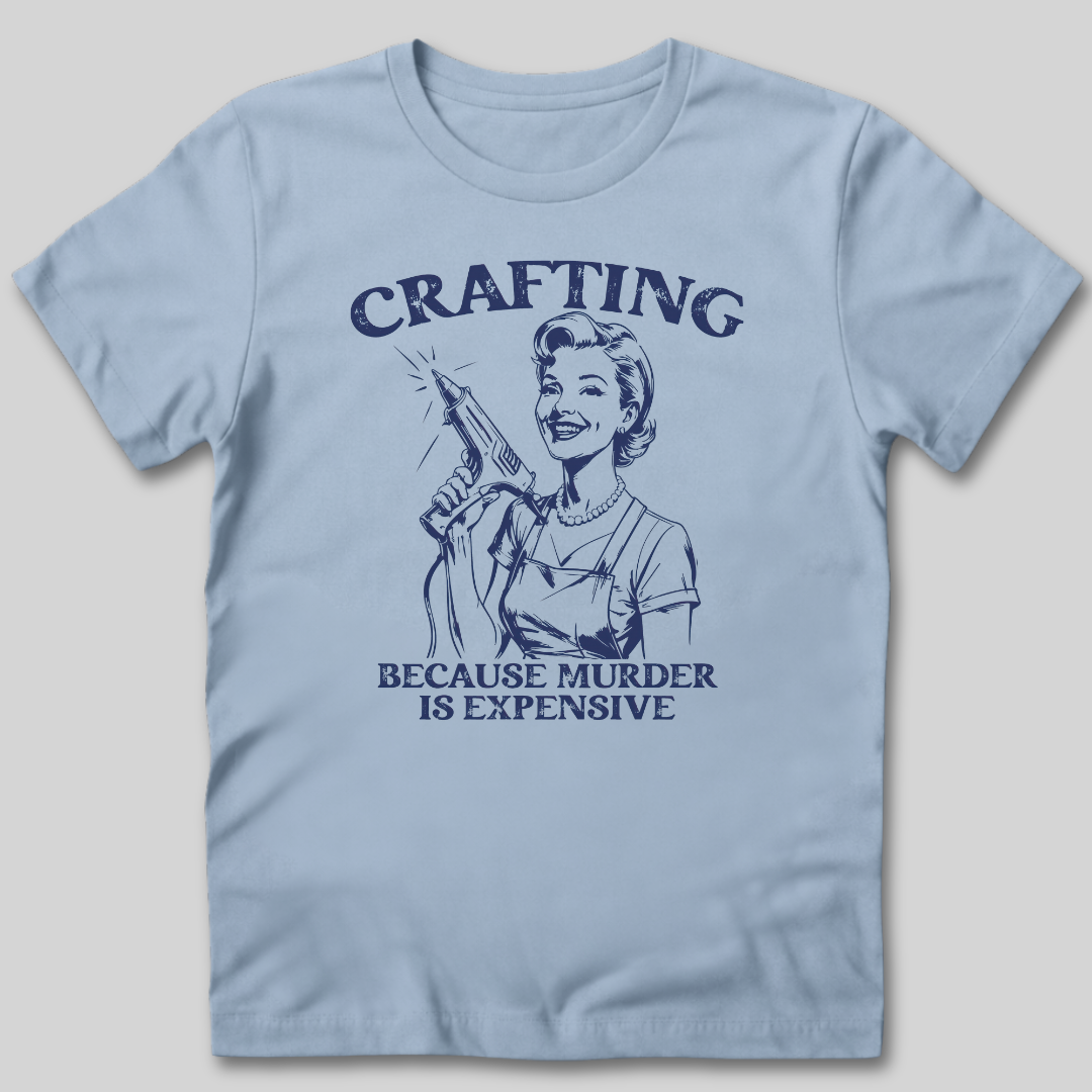 Crafting Not Murder T-Shirt