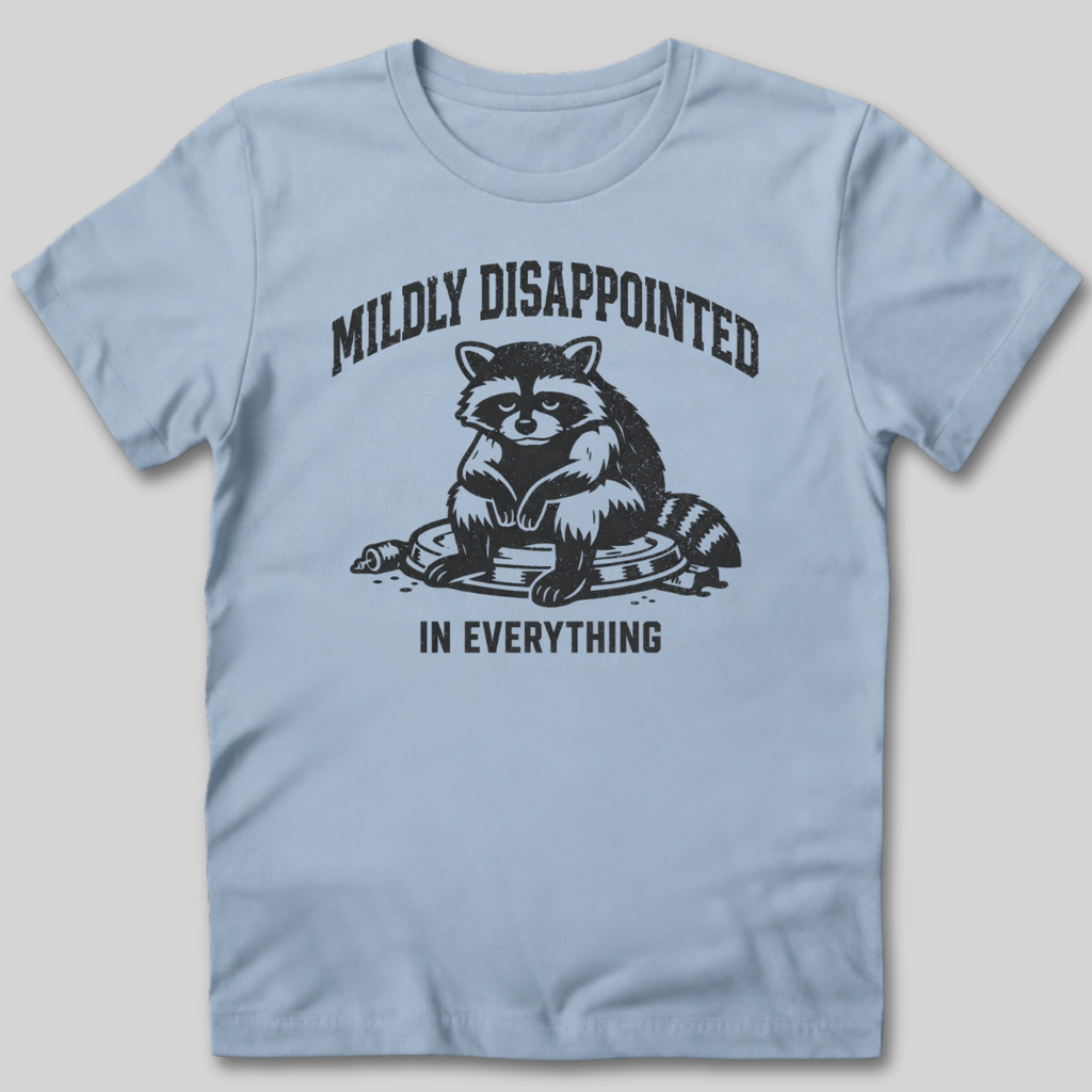 Mildly Disappointed T-Shirt