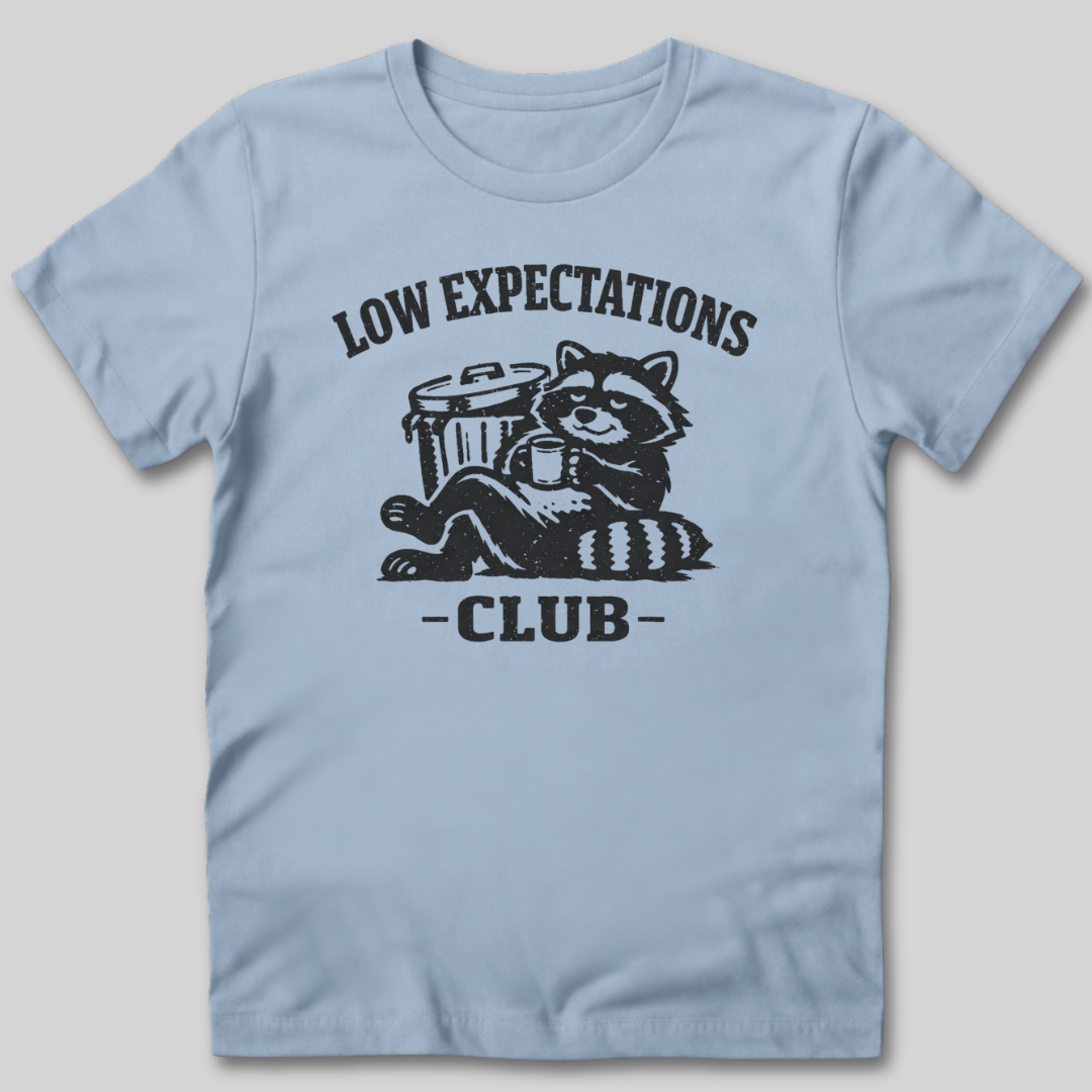 Low Expectations Club T-Shirt
