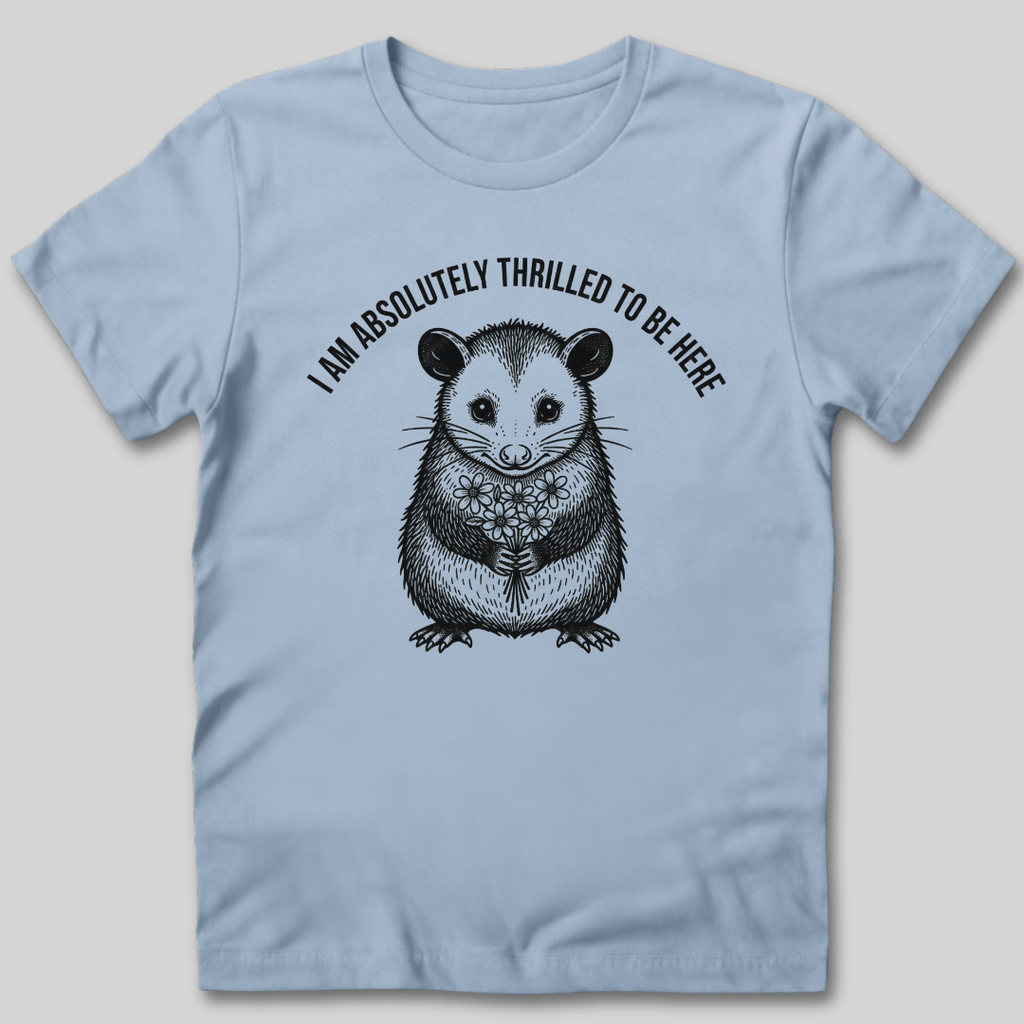 Absolutely Thrilled T-Shirt