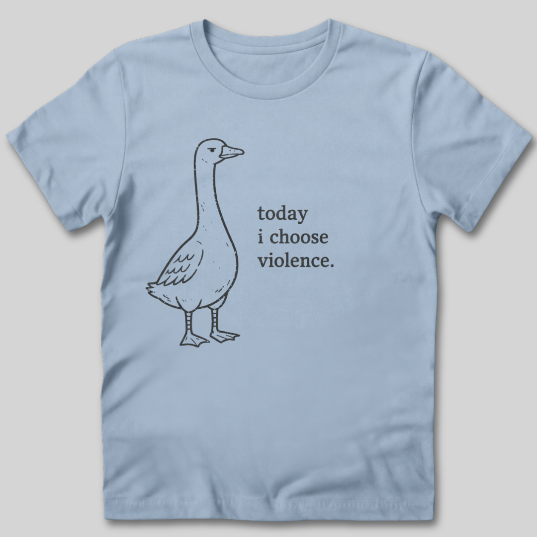I Choose Violence T-Shirt