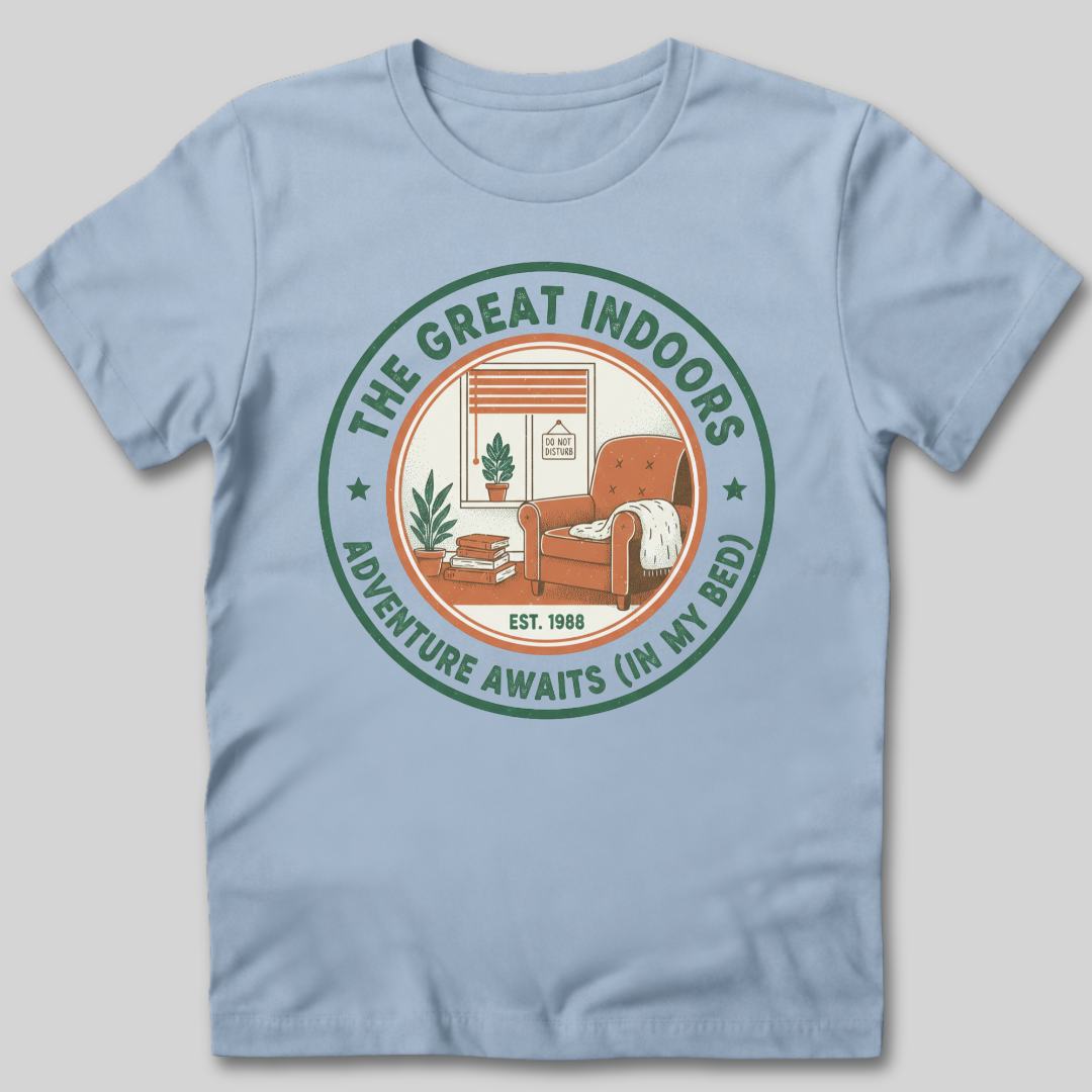 The Great Indoors T-Shirt