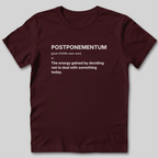 Postponementum Definition T-Shirt
