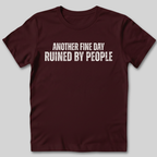 Ruined By People T-Shirt