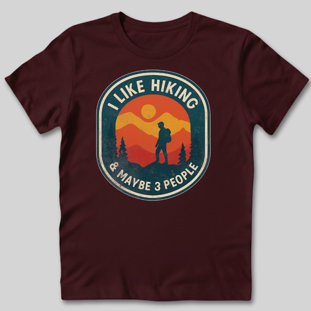 I Like Hiking T-Shirt
