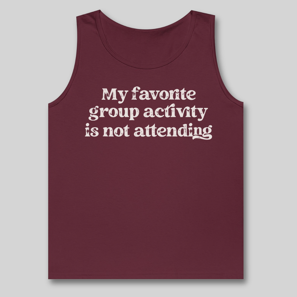 My Favorite Group Activity Tank Top