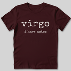 Virgo I Have Notes T-Shirt