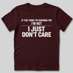 Don't Care T-Shirt