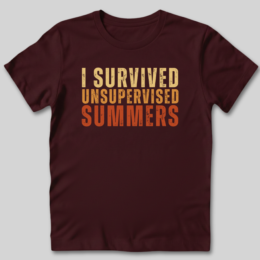 I Survived Unsupervised Summers T-Shirt
