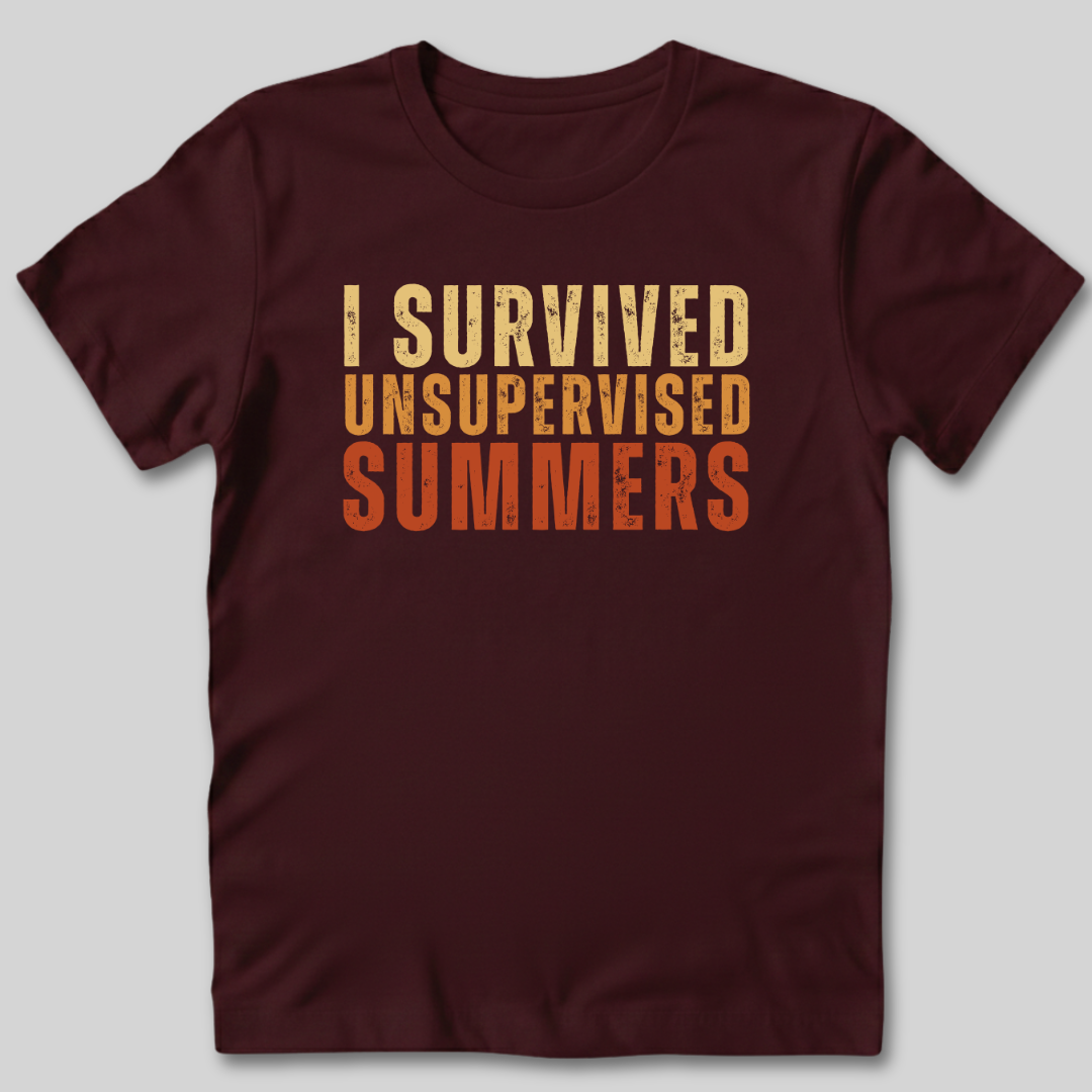 I Survived Unsupervised Summers T-Shirt