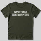 Ruined By People T-Shirt