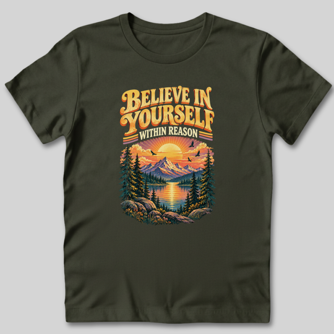 Believe in Yourself T-Shirt