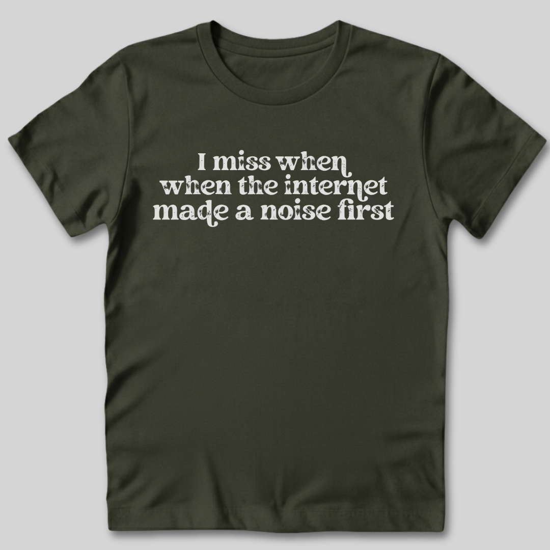 The Internet Made A Noise T-Shirt