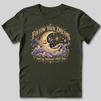 Follow Your Dreams T-Shirt