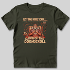 Dawn of the Doomscroll T-Shirt