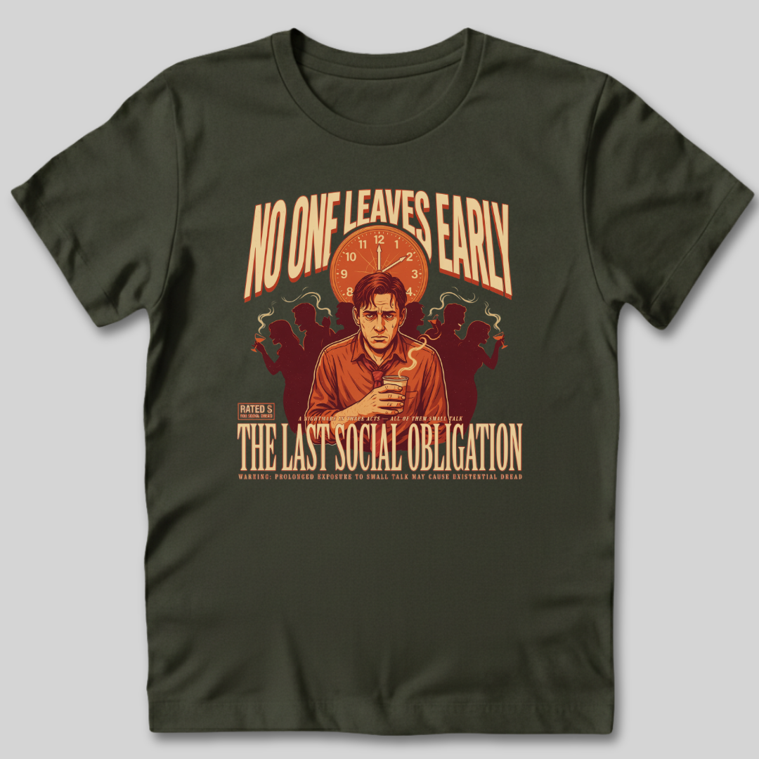 The Last Social Obligation T-Shirt