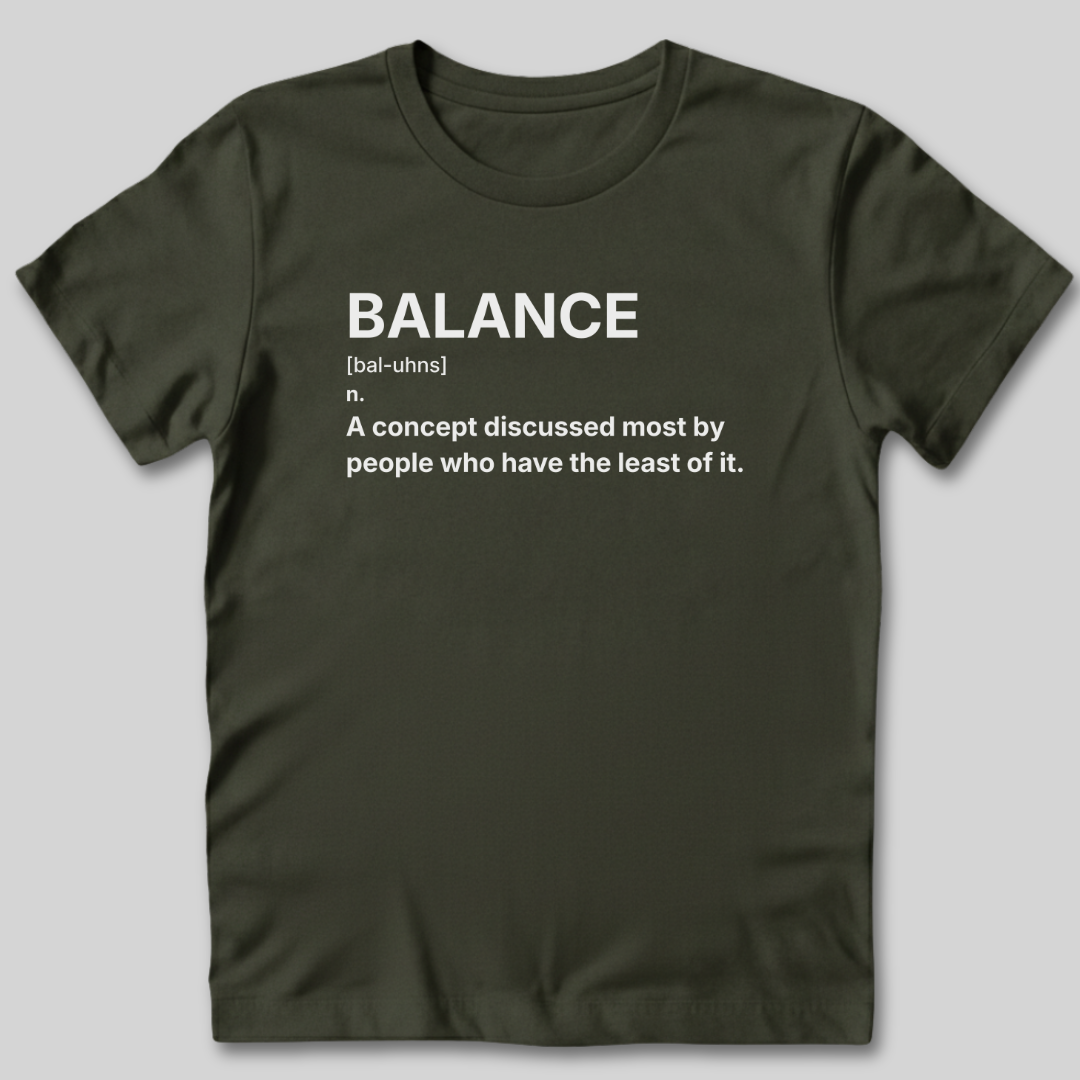 Balance Definition T-Shirt