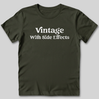 Vintage With Side Effects T-Shirt