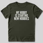 My Hobby T-Shirt