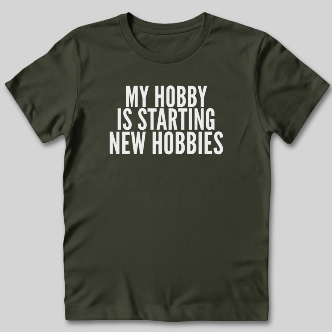 My Hobby T-Shirt