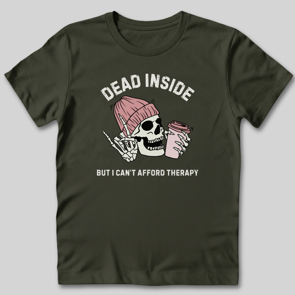 Can't Afford Therapy T-Shirt