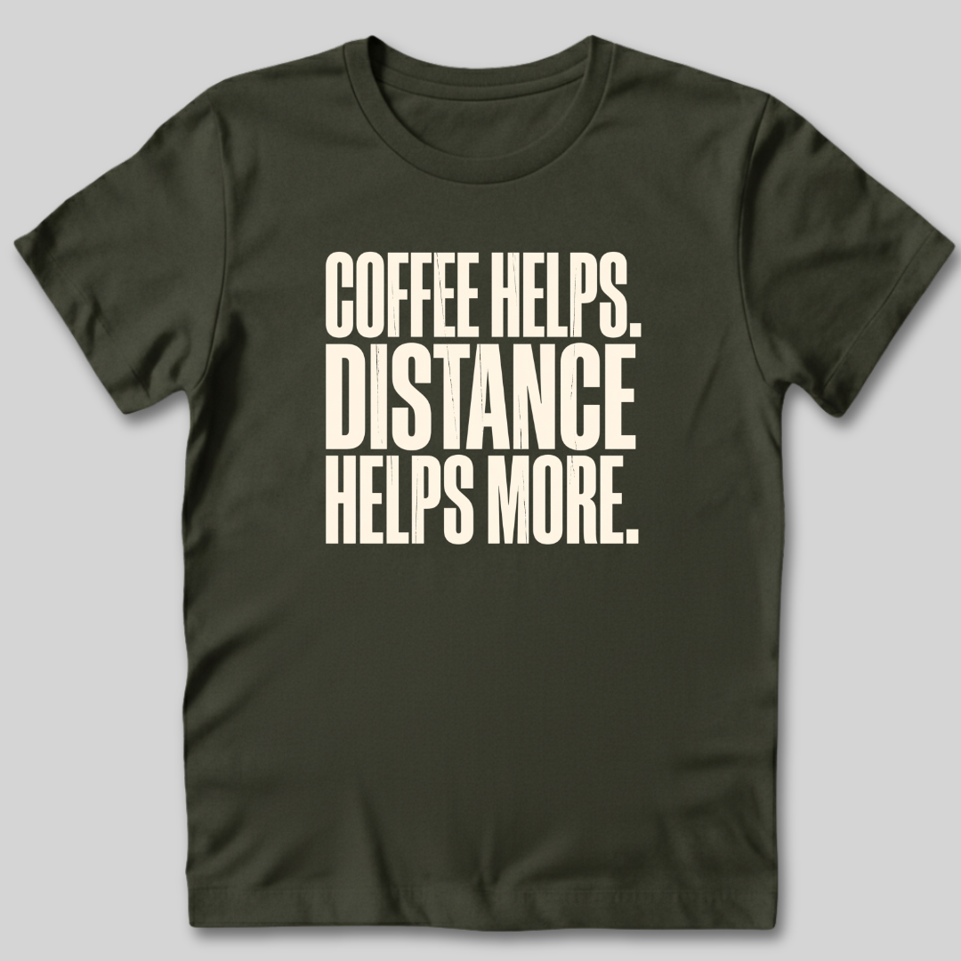 Coffee Helps T-Shirt