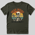 Dead Inside But Polite About It T-Shirt
