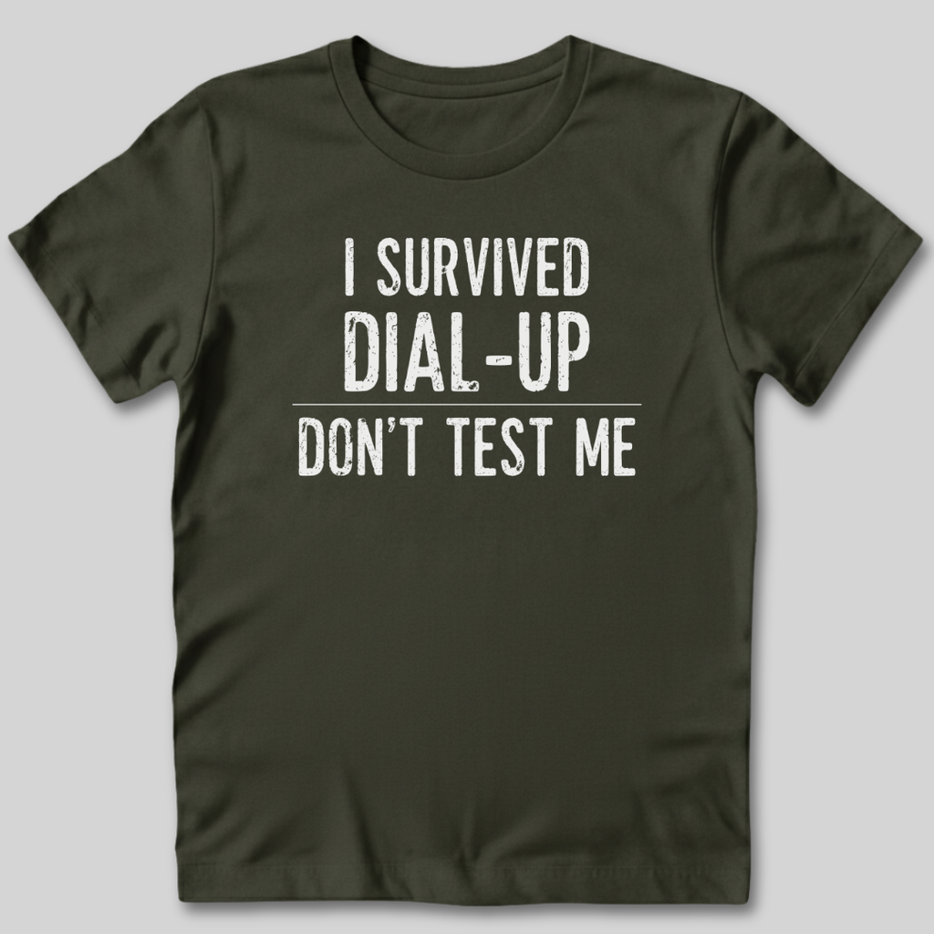 I Survived Dial-Up T-Shirt