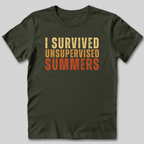 I Survived Unsupervised Summers T-Shirt