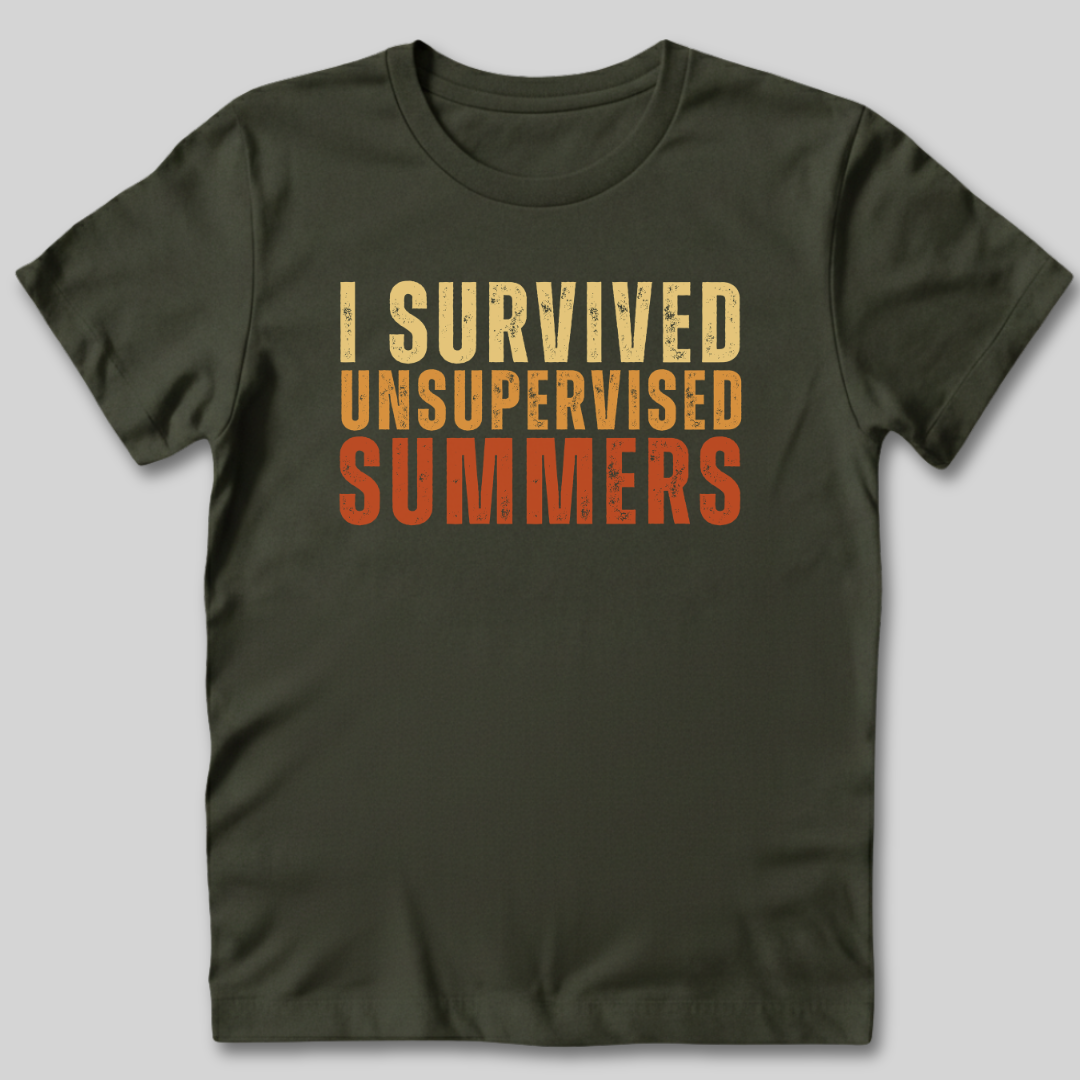 I Survived Unsupervised Summers T-Shirt