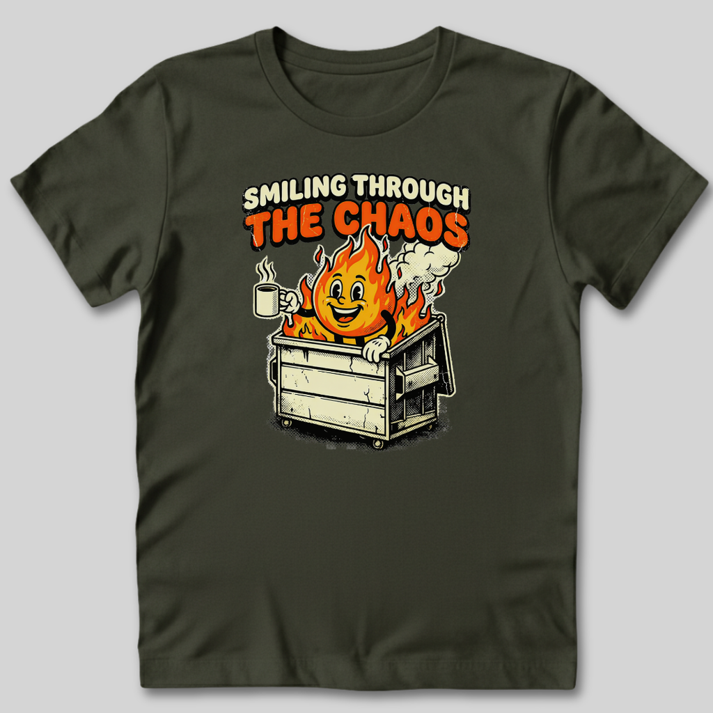 Smiling Through The Chaos T-Shirt