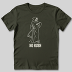 No Rush T-Shirt
