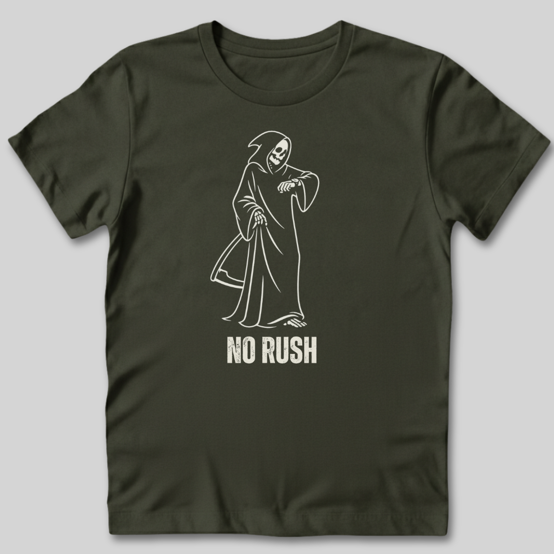 No Rush T-Shirt