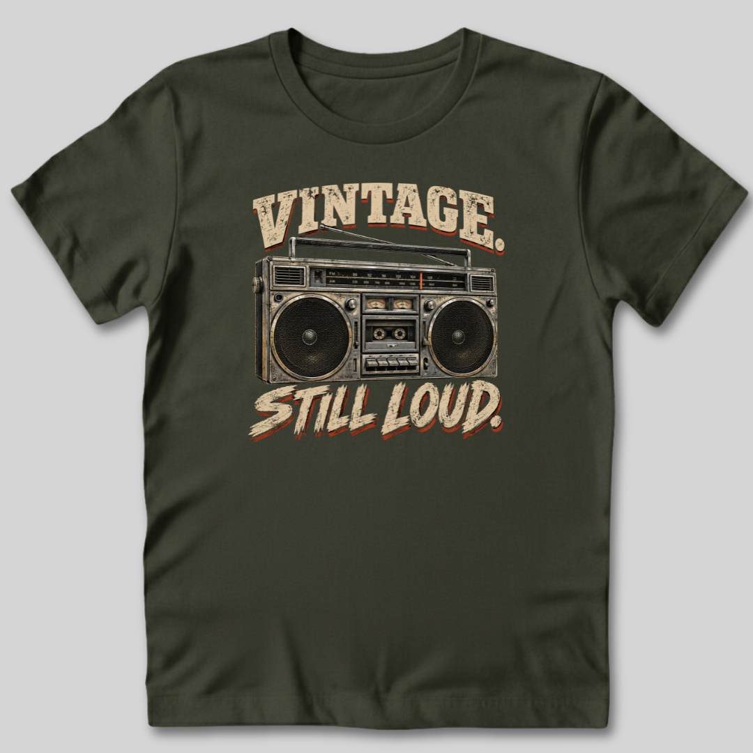 Vintage Still Loud T-Shirt