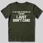 Don't Care T-Shirt