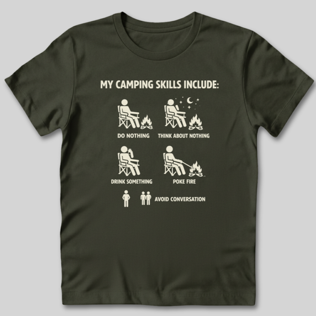 Camping Skills T-Shirt