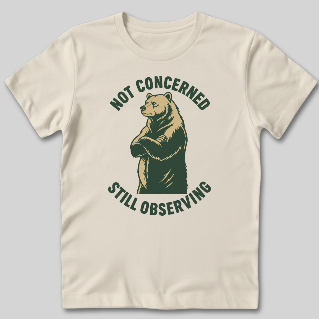Not Concerned T-Shirt