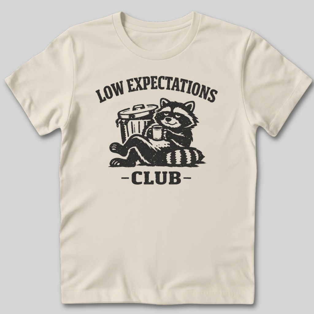 Low Expectations Club T-Shirt