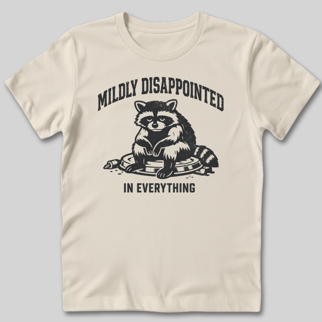 Mildly Disappointed T-Shirt