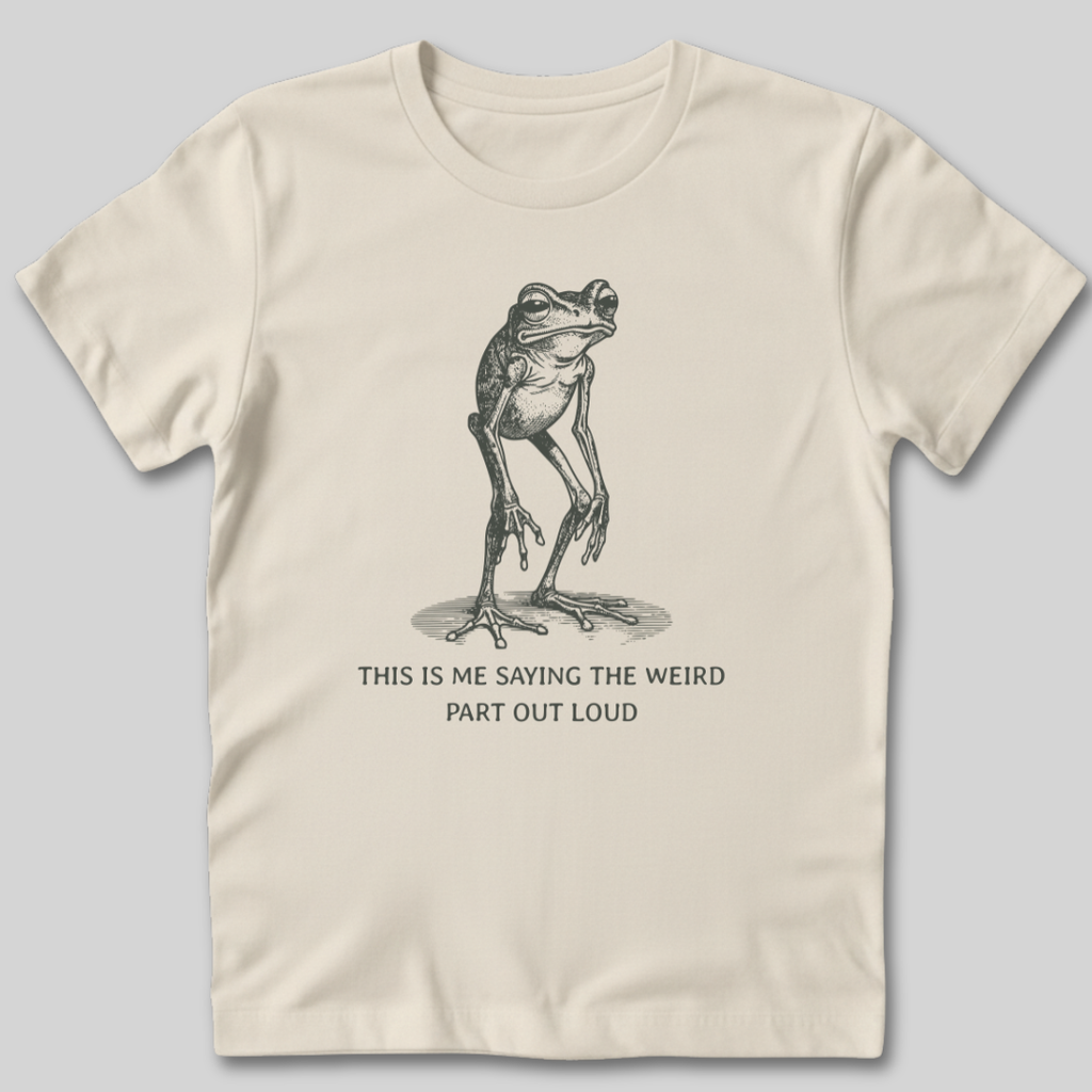 Weird Part Out Loud T-Shirt