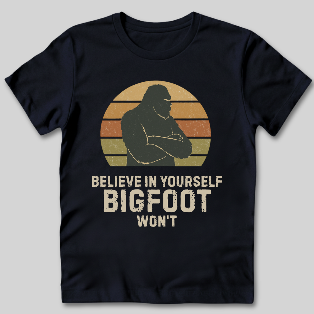 Believe In Yourself T-Shirt