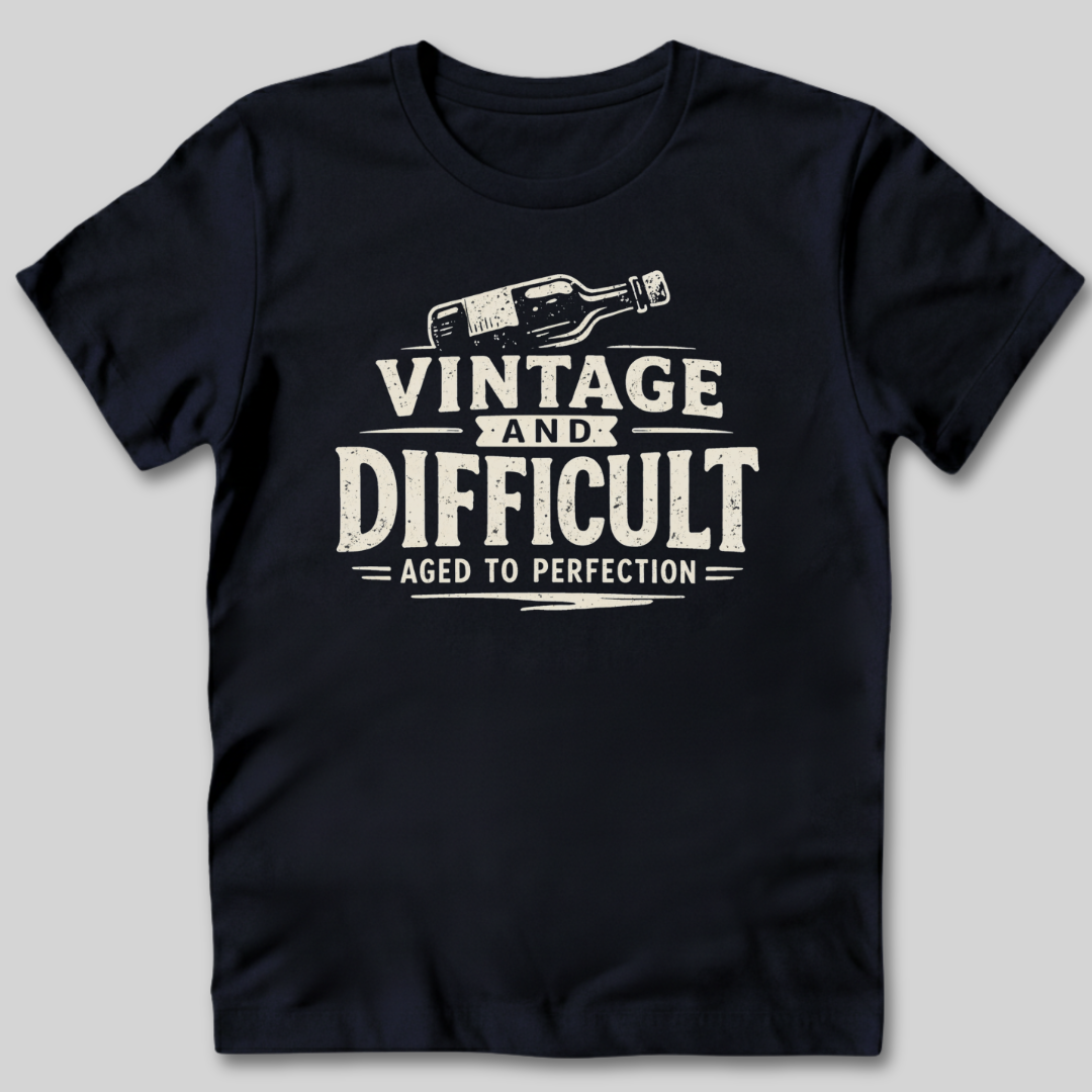 Vintage and Difficult T-Shirt
