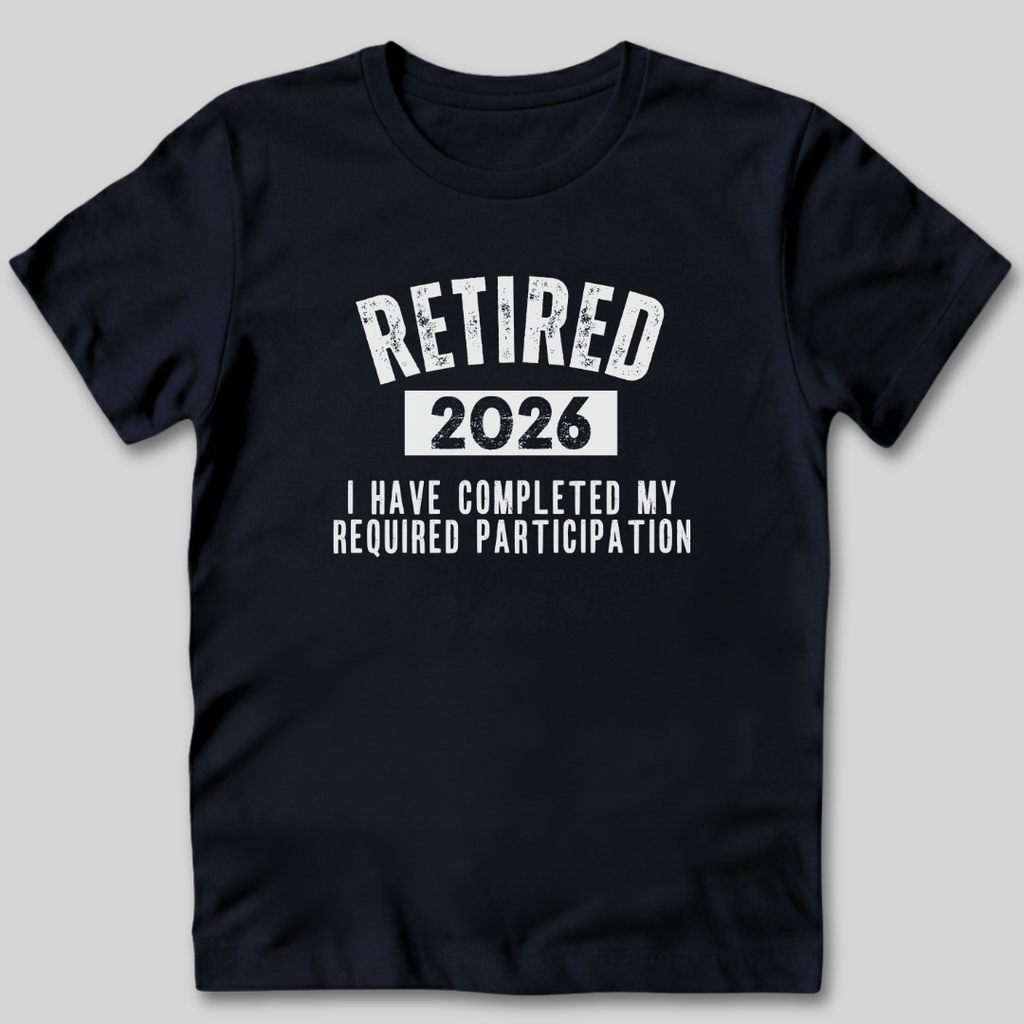 Completed My Required Participation T-Shirt