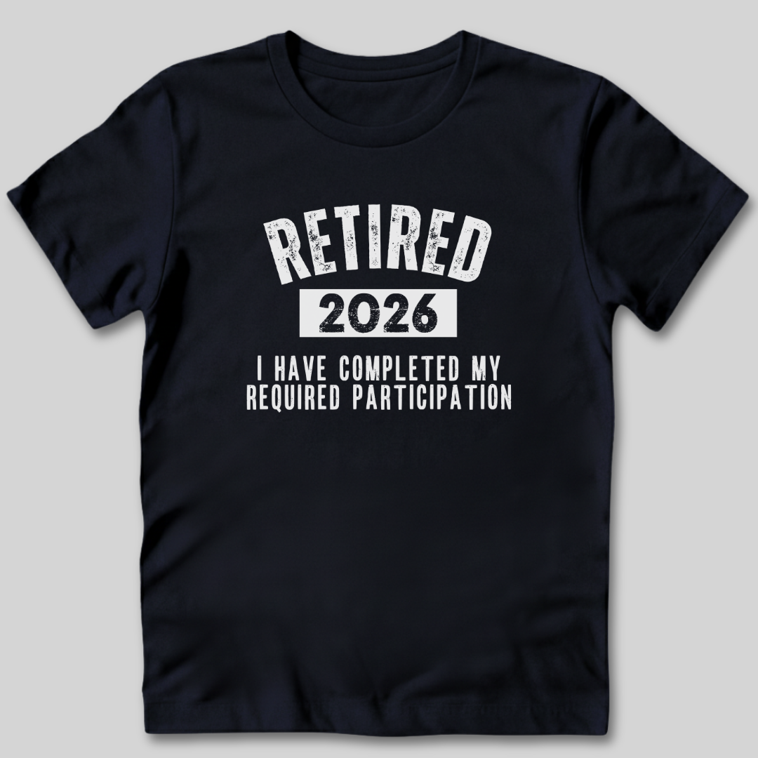 Completed My Required Participation T-Shirt