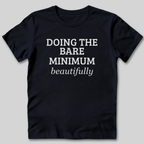 Bare Minimum T-Shirt