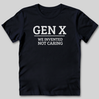 Not Caring T-Shirt