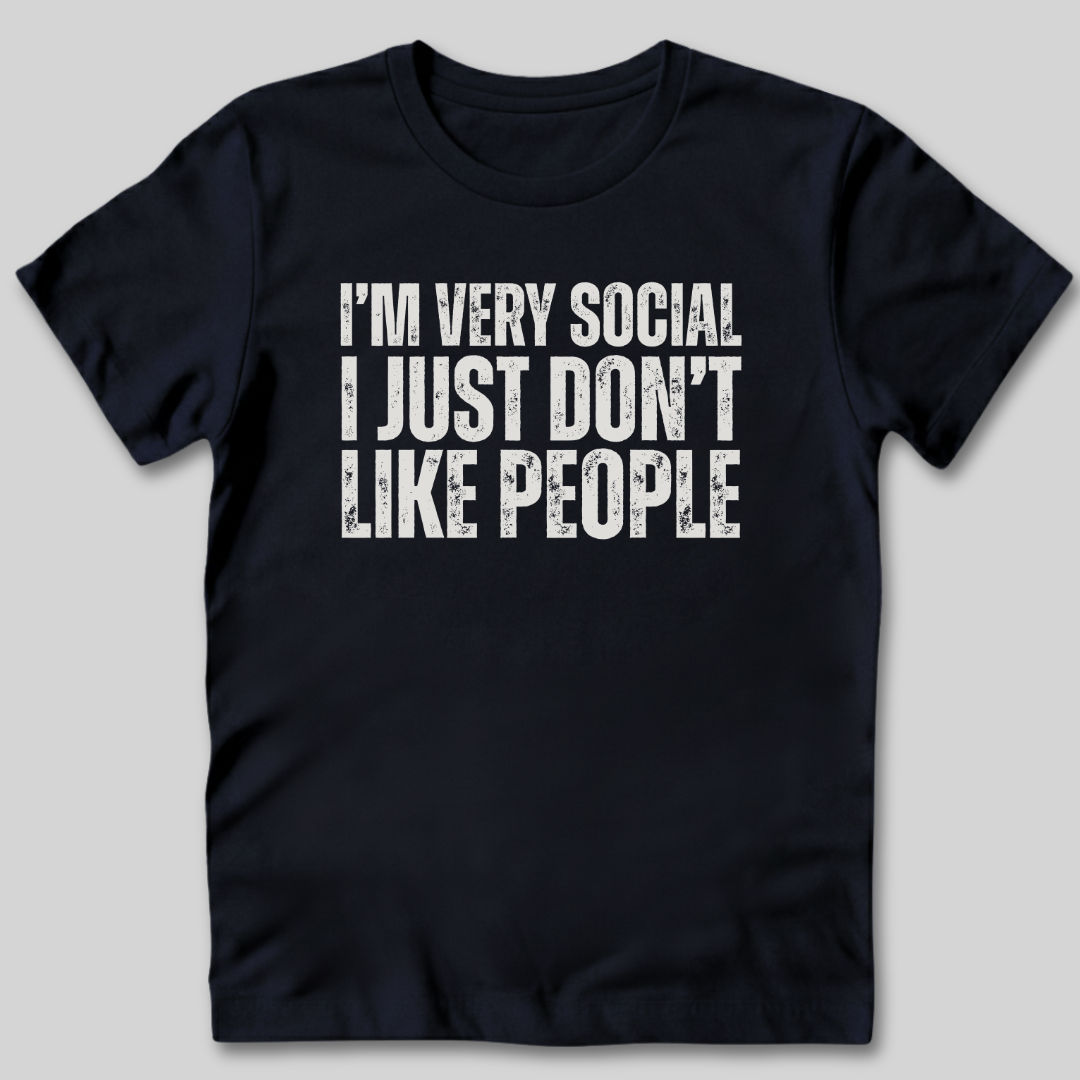 I'm Very Social T-Shirt