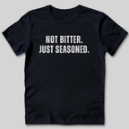 Not Bitter T-Shirt