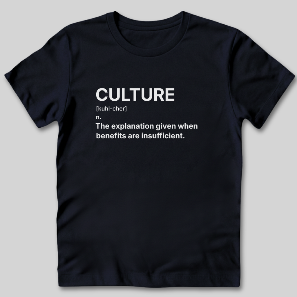 Culture Definition T-Shirt