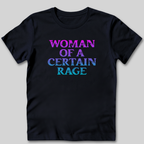 Women Of A Certain Rage T-Shirt